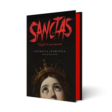 Sanctas: Estudio de una mentira