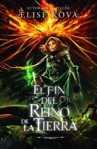 El fin del reino de la Tierra