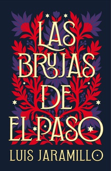 Las brujas de El Paso