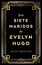 Los siete maridos de Evelyn Hugo (edición coleccionista)