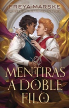 Mentiras a doble filo